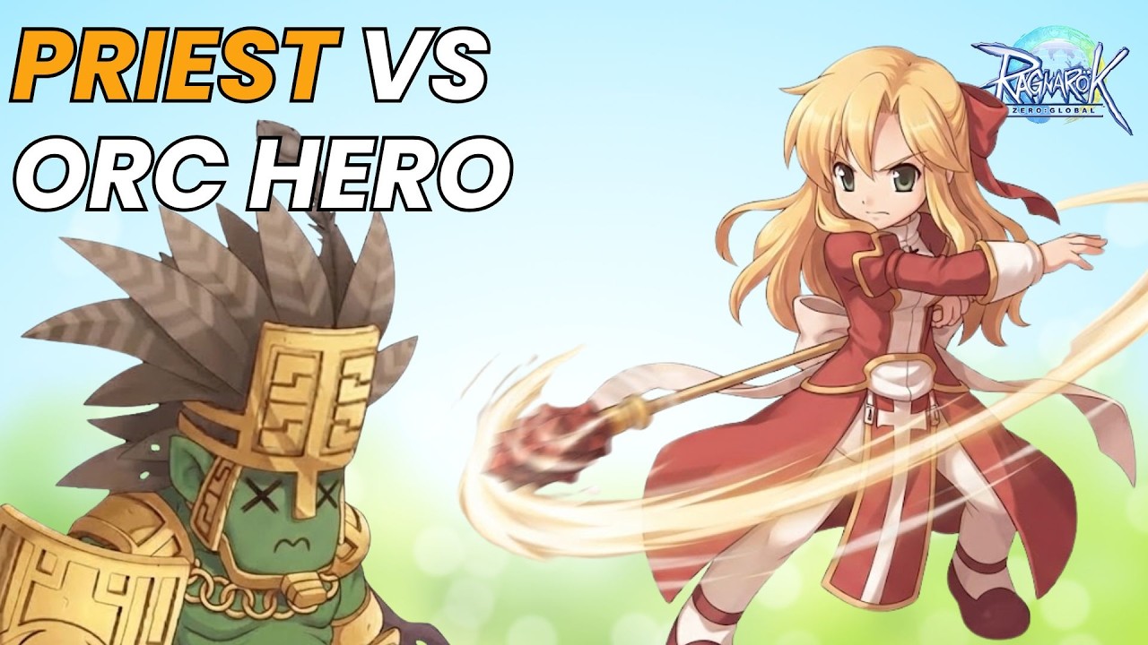Priest vs Orc  hero - Ragnarok Zero Global