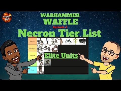 Necron Codex - Tier List - ELITE UNITS - 9th Edition - Warhammer 40k
