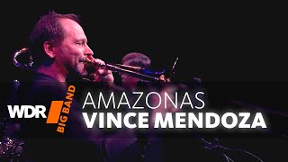 Amazonas by Vince Mendoza | WDR BIG BAND |