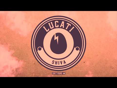 Lucati - Shiva [BIRDFEED EXCLUSIVE]