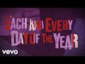 The Rolling Stones - Each And Every Day Of The Year (Official Lyric Video)