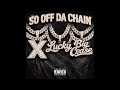 So off da chain ft Big Cease & Lucky Luciano