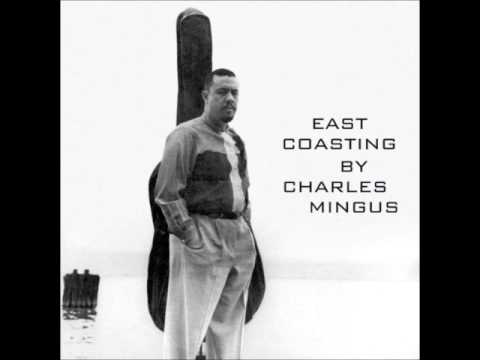 Charles Mingus - West Coast Ghost
