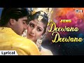Deewana Deewana Yeh Dil Tera Deewana Lyrical Jung Abhijeet Bhattacharya Kavita Krishnamurthy