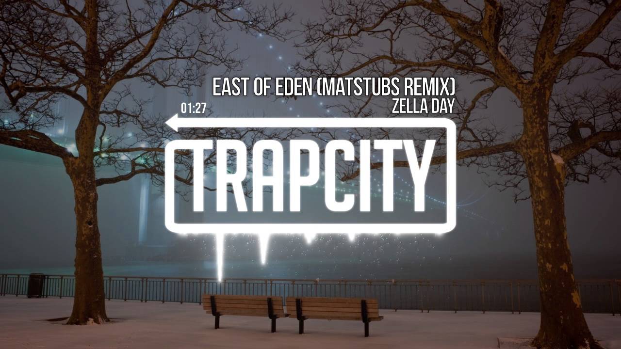 Zella Day - East of Eden (Matstubs Remix)