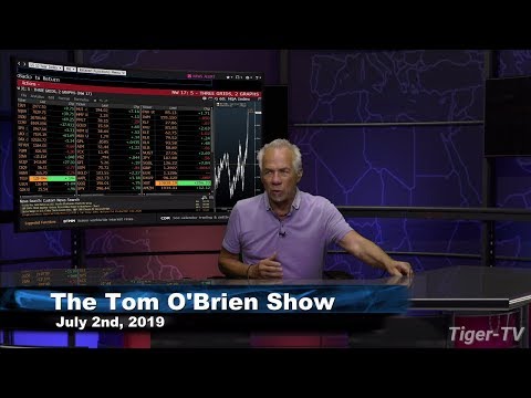 July 2nd, Tom O'Brien Show on TFNN - 2019