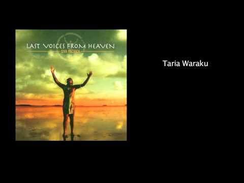 Taria Waraku - Last Voices From Heaven