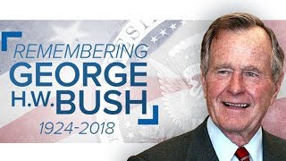 WATCH LIVE: Remembering George H. W. Bush