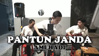 Download lagu Pantun Janda Ami Hadi Cover Valdiandi Hehe Yassala... mp3