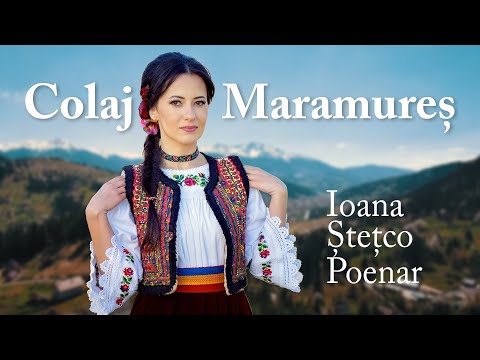 Ioana Stetco Poenar - Colaj Maramures 🎵🎶