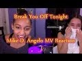 Break You Off Tonight - Mike D. Angelo MV ...