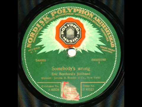 Eric Borchard, Somebody's Wrong. Berlin 1924