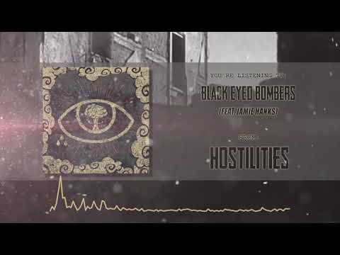 Hostilities - Black Eyed Bombers (feat. Jamie Hanks)