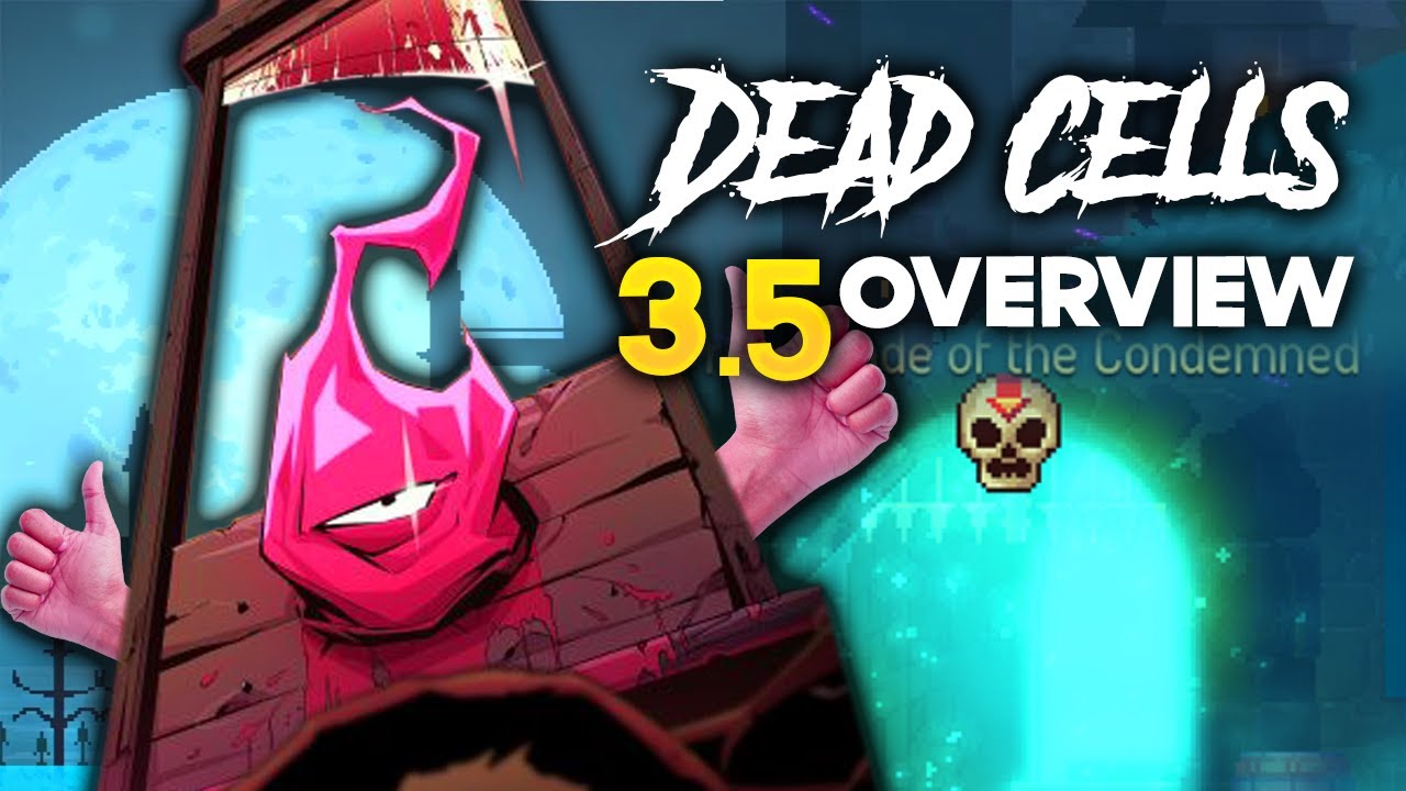 Dead Cells v3.5 | 