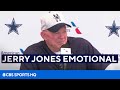 Jerry Jones Gets Emotional at Opening Press Conference | CBS Sports HQ