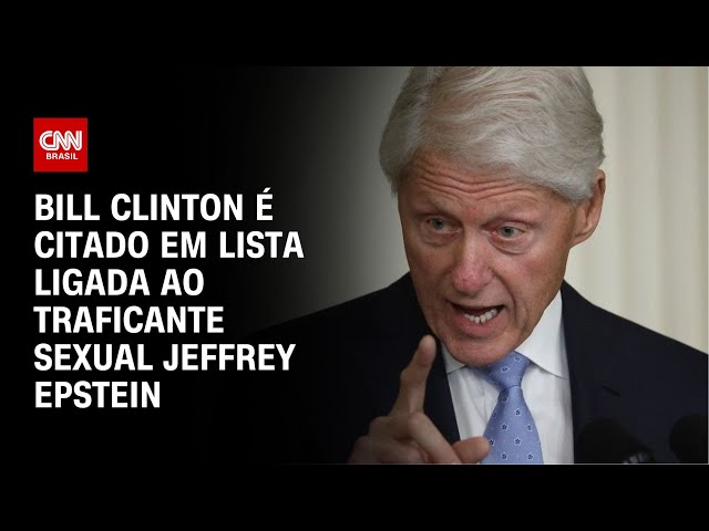 Bill Clinton é citado em lista ligada ao traficante sexual Jeffrey Epstein | CNN NOVO DIA