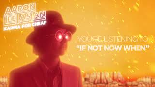 Aaron Lee Tasjan - If Not Now When video