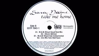 (2003) Sara Devine - Take Me Home [Masters At Work Ritual Vocal Dub RMX]