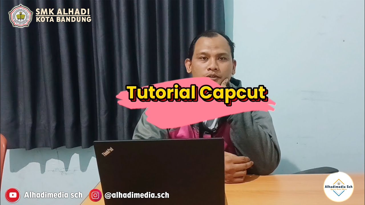 Tutorial Edit Video menggunakan Capcut | oleh Irfan SMK AlHadi Bandung