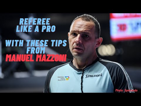 Basketball Refereeing MasterClass with Manuel Mazzoni: Stories from @BasketballCL,@FIBA #eurobasket