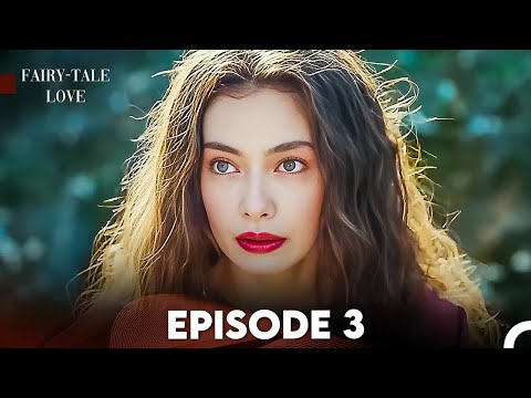 Fairy - Tale Love Episode 3 (FULL HD)