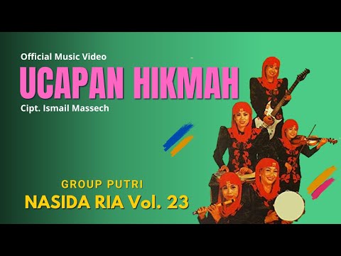 Nasida Ria - Ucapan Hikmah (HD)