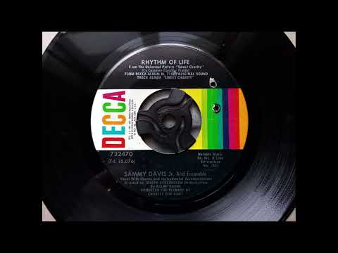 Sammy Davis Jr - Rhythm of Life (1969 Decca 732470 a-side) Vinyl rip