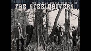 Hangin&#39; Around by the Steeldrivers