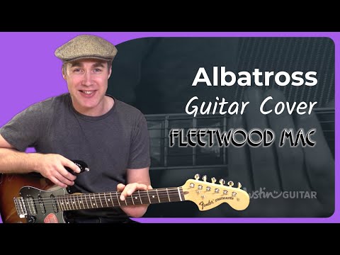 Albatross by Fleetwood Mac - Guitar Cover