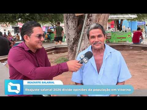 Reajuste salarial divide opiniões da população em Vitorino Freire-MA