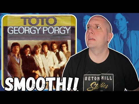 FIRST TIME Hearing Toto - Georgy Porgy || Smooth As Silk!!
