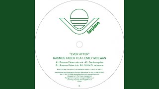 Ever After (Rasmus Faber Dub) (feat. Emily McEwan)