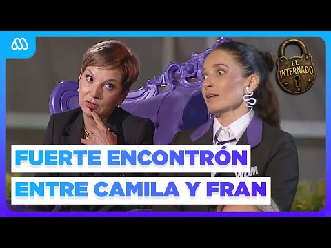 "¿No soi' tan chora?: FUERTE ENCONTRÓN entre Camila Nash y Fran García-Huidobro | El Internado