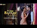 O More Saiyaan Romantic Version Full Song Yeh Rishta Kya Kehlata Hai Kaira Love Song