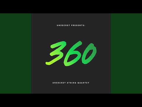 360 (String Quartet Version)