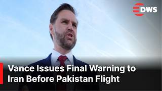 BREAKING: JD Vance Issues Final Warning to Iran Before Pakistan Flight | DWS NEWS | AH1C