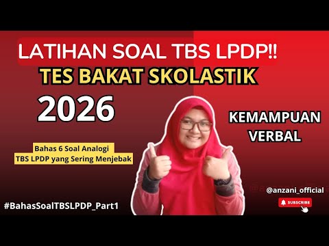 DRILLING SOAL TES BAKAT SKOLASTIK (TPS) PART 28: Analogi Kata & Hubungan Semantik Pasangan Kata
