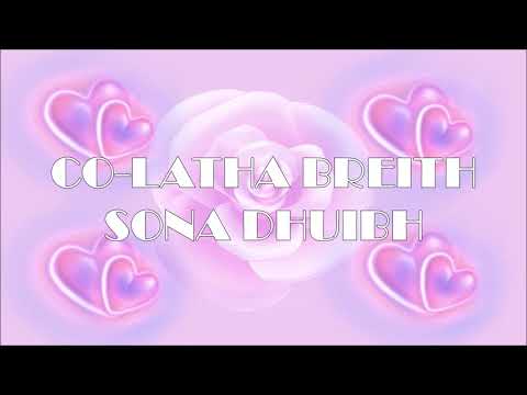 CO LATHA BREITH SONA DHUIBH