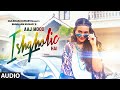 Aaj Mood Ishqholic Hai Full Song Audio Sonakshi Sinha Meet Bros T Series