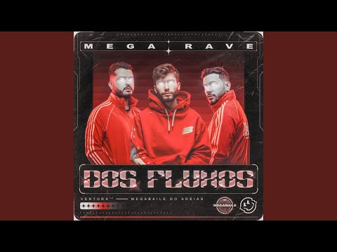 Mega Rave Dos Fluxos (Remix)