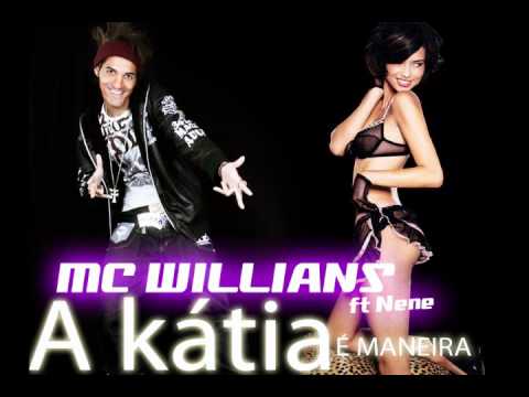 MC WILLIANS - A KÁTIA É MANEIRA_FT DJ NENÊ 2011.wmv