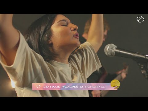Tiempo de adoración Lid y Julieta Galmes / UN CLAMOR POR EL DESEADO 2020/ EN HONOR A ÉL