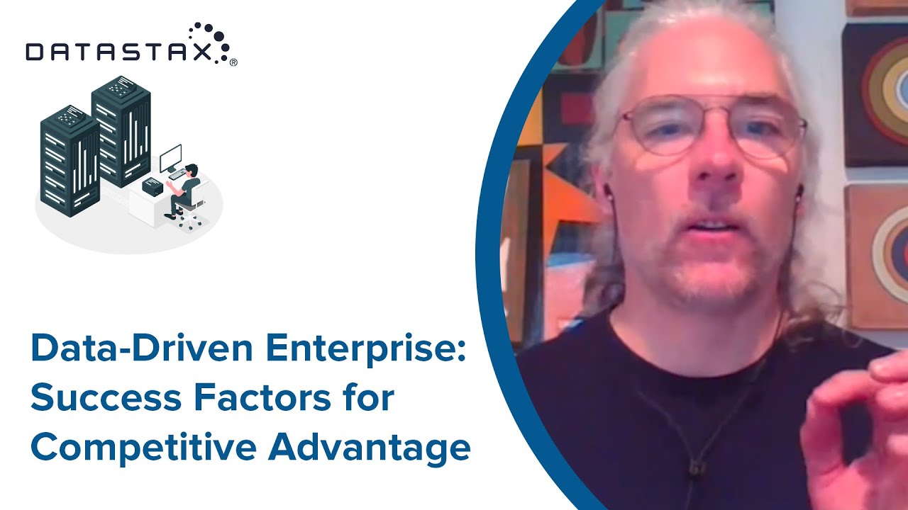 Data-Driven Enterprise: Success Factors for Competitive Advantage | DataStax