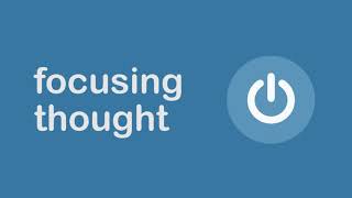 Focusing Thought | just-a-minute Guided Meditation 10