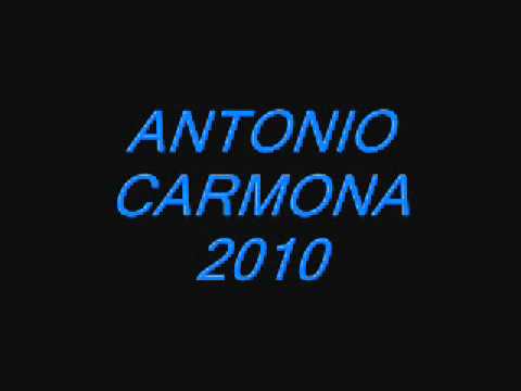 antonio carmona 2010-bum bum que te quemas