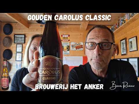 Gouden Carolus Classic Beer Review Brouwerij Het Anker