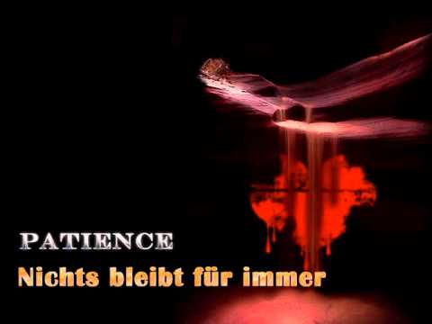 Patience - Nichts bleibt für immer