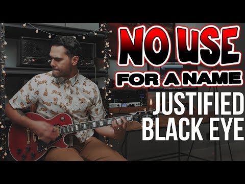 Justified Black Eye - No Use For a Name