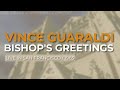 Vince Guaraldi - Bishop's Greetings (Official Audio)