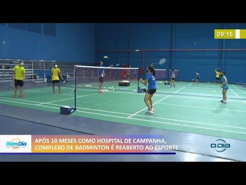 Após 10 meses como Hospital de Campanha, Complexo de Badminton é reaberto ao esporte 23 02 2021